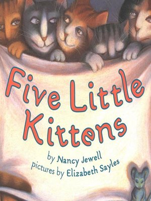 cover image of Five Little Kittens